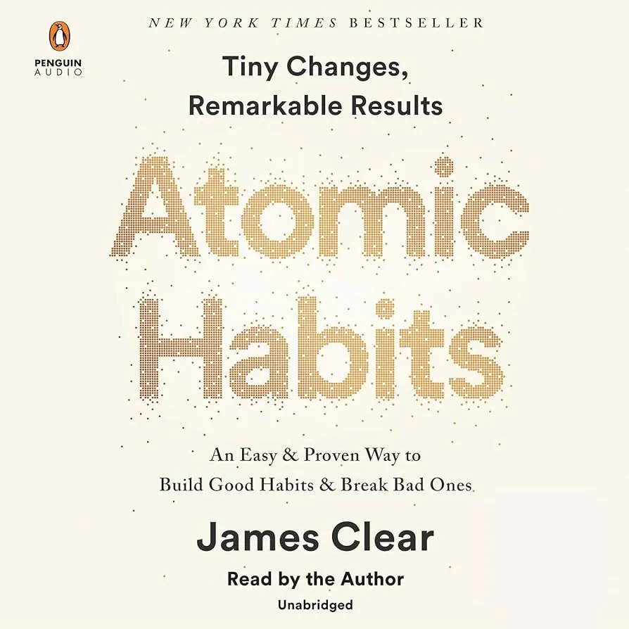 Atomic Habits by James Clear